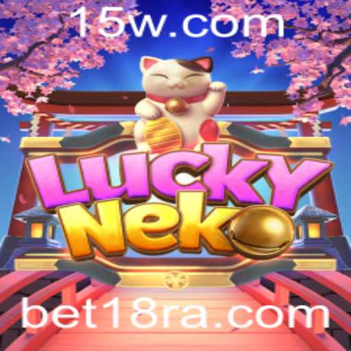 Descubra as Regras e a Emoção do Jogo LuckyNeko com a Palavra-chave bet18